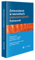 Znieczulanie w warunkach ambulatoryjnych. Podręcznik