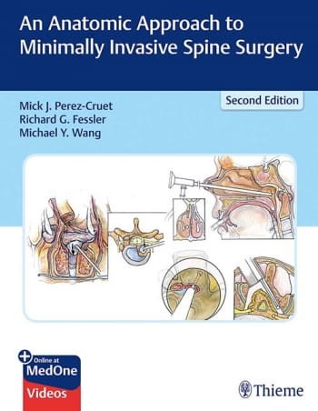 An Anatomic Approach to Minimally Invasive Spine Surgery.jpg