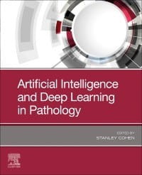 Artificial Intelligence and Deep Learning in Pathology, 1st Edition.jpg