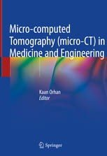 Micro-computed Tomography (micro-CT) in Medicine and Engineering.jpg
